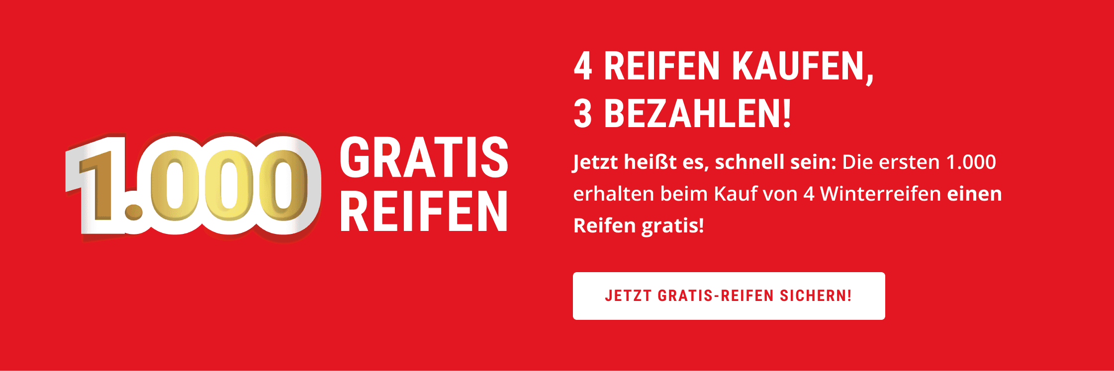 1.000 Gratis-Reifen