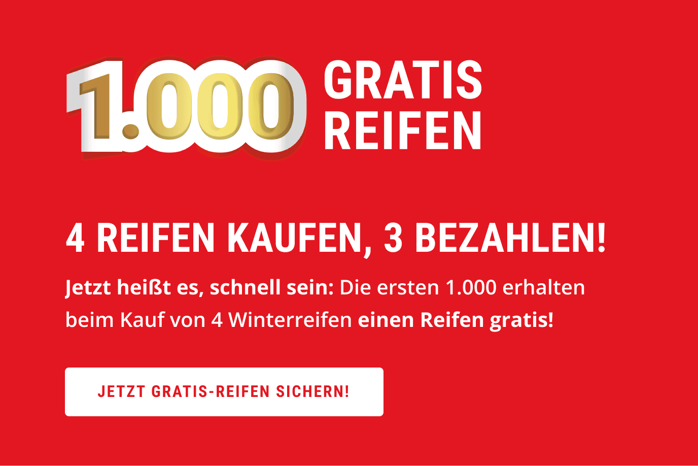 1.000 Gratis-Reifen